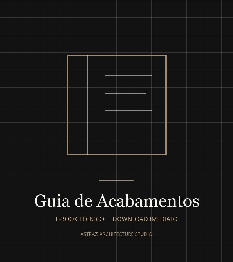 Guia Astraz de Acabamentos de Alto Padrão — e-book técnico